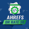ahrefs dr ahref backlink domainrating Ahrefs Rating Verbesserung rank rate domain